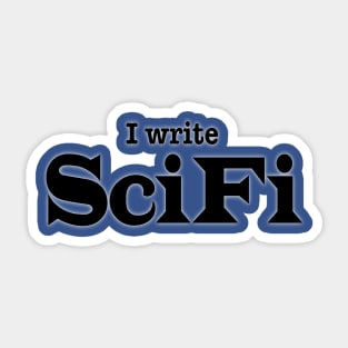 I Write SciFi Sticker